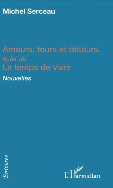 Amours, tours et détours (eBook, PDF)
