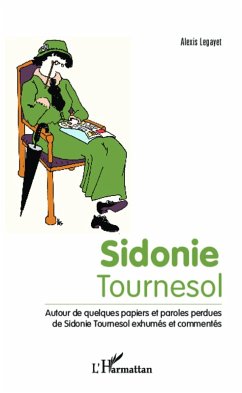 Sidonie Tournesol (eBook, PDF) - Legayet Sidonie Tournesol (eBook, PDF) - Legayet