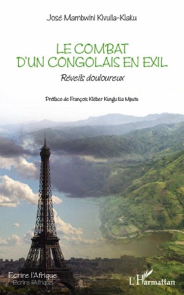Le combat d'un congolais en exil (eBook, ePUB)