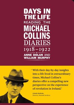 Cover Days in the life: Reading the Michael Collins Diaries 1918-1922 (eBook, ePUB)