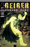 GEIGER: GROUND ZERO #2 (eBook, PDF)