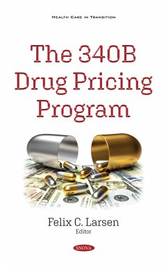 340B Drug Pricing Program (eBook, PDF) 340B Drug Pricing Program (eBook, PDF)