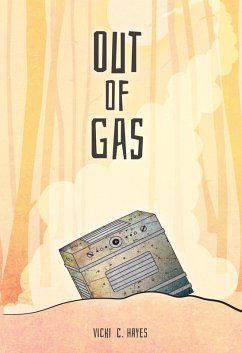 Out of Gas (eBook, PDF) - Hayes Vicki C., Vicki C.