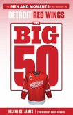 Big 50: Detroit Red Wings (eBook, ePUB)