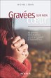 Gravées sur mon coeur (eBook, ePUB) - Bild 1