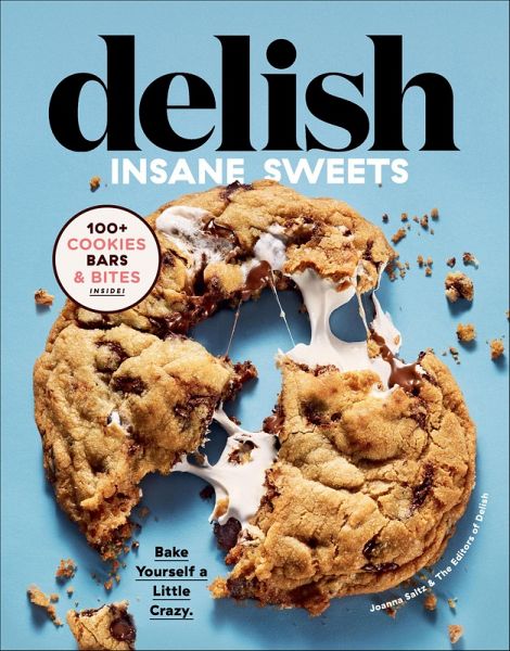 Delish Insane Sweets (eBook, ePUB)