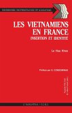 les vietnamiens en france insertion et identité. (eBook, PDF) les vietnamiens en france insertion et identité. (eBook, PDF)