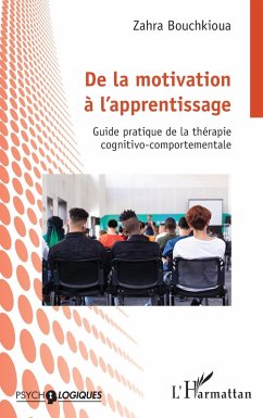 De la motivation à l'apprentissage (eBook, ePUB) - Bouchkioua