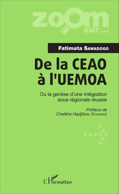 De la CEAO à l'UEMOA (eBook, PDF) - Sawadogo