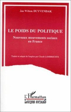 Le poids du politique (eBook, PDF) - Duyvendak