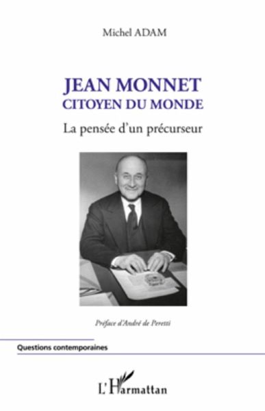 Jean Monnet citoyen du monde (eBook, ePUB) Jean Monnet citoyen du monde (eBook, ePUB)