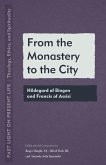 From the Monastery to the City (eBook, ePUB)