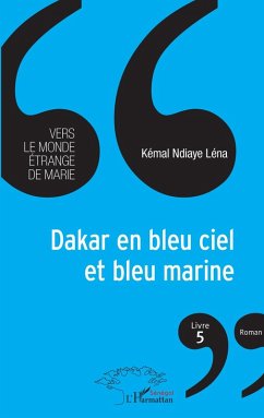 Cover Dakar en bleu ciel et bleu marine (eBook, PDF)