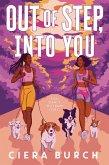 Out of Step, into You (eBook, ePUB)