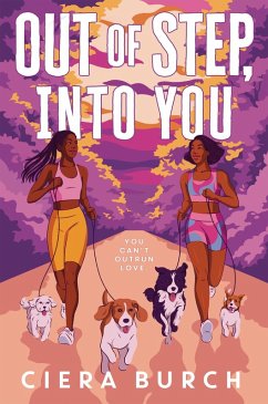 Out of Step, into You (eBook, ePUB) - Burch, Ciera