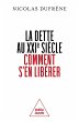 La Dette au XXIe siècle. Comment s'en... - Bild 1