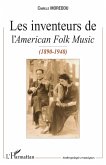 Les Inventeurs de l'American Folk Music (eBook, ePUB)