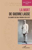 La Mort de guerre lasse (eBook, ePUB)