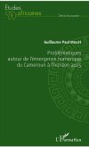 Problématiques autour de l'émergence numérique du Cameroun à l'horizon 2025 (eBook, PDF)