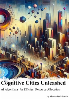 Cover Cognitive Cities Unleashed (eBook, ePUB)
