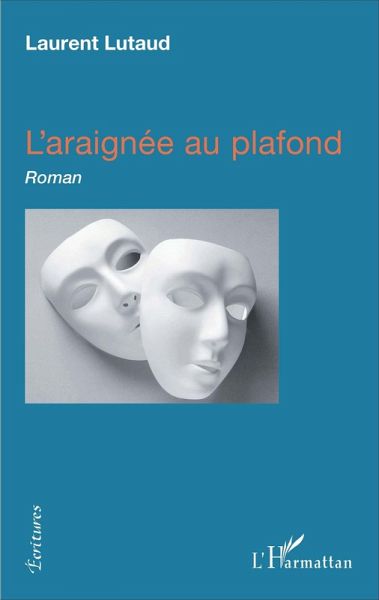 L'araignée au plafond (eBook, PDF) L'araignée au plafond (eBook, PDF)