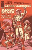 JACK KIRBYS STARR WARRIORS THE ADVENTURES OF ADAM STARR AND THE SOLAR LEGION (eBook, PDF) JACK KIRBYS STARR WARRIORS THE ADVENTURES OF ADAM STARR AND THE SOLAR LEGION (eBook, PDF)
