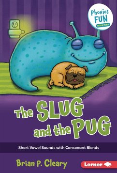 Slug and the Pug (eBook, ePUB) - Cleary, Brian P.