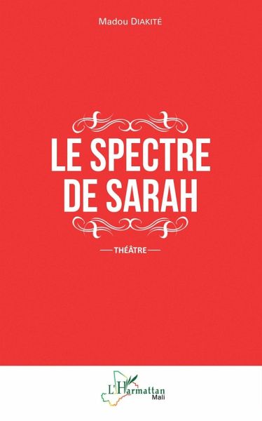 Le spectre de Sarah (eBook, PDF)