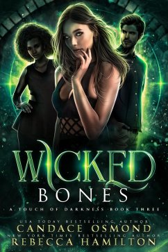 Wicked Bones (eBook, ePUB) - Osmond, Candace; Hamilton, Rebecca