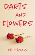 Darts and Flowers (eBook, ePUB) - Bild 1