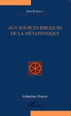 Aux sources bibliques de la métaphysique (eBook, PDF)