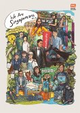 We Are Singaporeans Volume 2 (eBook, ePUB) We Are Singaporeans Volume 2 (eBook, ePUB)