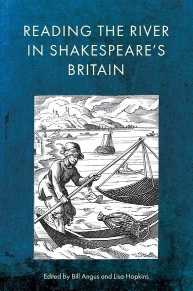 Reading the River in Shakespeare's Britain (eBook, ePUB) Reading the River in Shakespeare's Britain (eBook, ePUB)