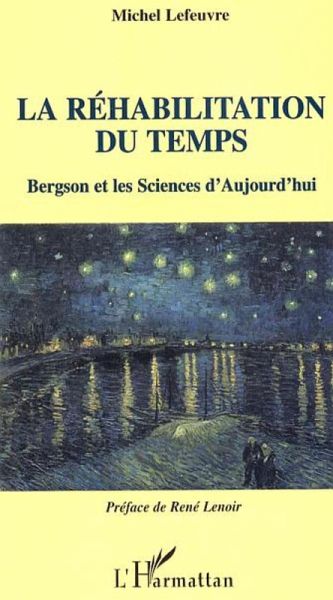 La Réhabilitation du temps (eBook, ePUB) La Réhabilitation du temps (eBook, ePUB)