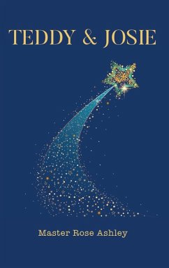 Teddy & Josie (eBook, ePUB) - Ashley, Master Rose