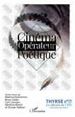 Cinéma opérateur poétique (eBook, PDF)