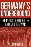 Germany's Underground (eBook, ePUB) Germany's Underground (eBook, ePUB)