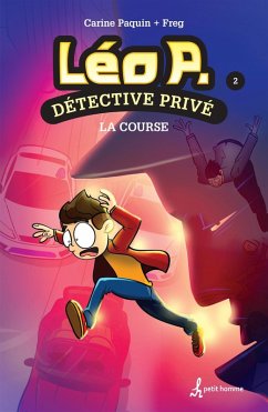 Léo P., détective privé - Tome 2 (eBook, PDF) - Carine Paquin, Paquin