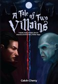 Tale of Two Villains (eBook, ePUB) Tale of Two Villains (eBook, ePUB)