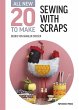 All-New Twenty to Make: Sewing with... - Bild 1