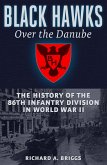 Black Hawks over the Danube (eBook, ePUB) Black Hawks over the Danube (eBook, ePUB)