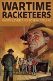 Wartime Racketeers (eBook, ePUB) Wartime Racketeers (eBook, ePUB)