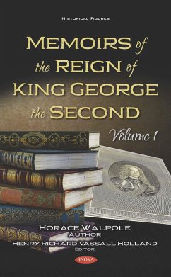 Memoirs of the Reign of King George the Second. Volume 1 (eBook, PDF)