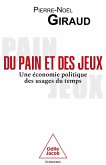 Du pain et des jeux (eBook, ePUB) Du pain et des jeux (eBook, ePUB)
