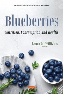 Blueberries: Nutrition, Consumption and Health (eBook, PDF)