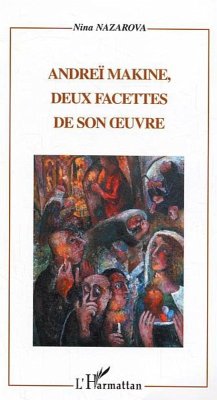Cover Andreï Makine, deux facettes de son oeuvre (eBook, ePUB)