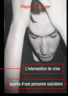 Cover L'Intervention de crise auprès d'une personne suicidaire (eBook, ePUB)