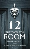 The Twelfth Room (eBook, ePUB) The Twelfth Room (eBook, ePUB)