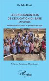 Les enseignant(e)s de l'éducation de base en Guinée (eBook, PDF)