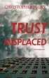 Trust Misplaced (eBook, ePUB) - Bild 1